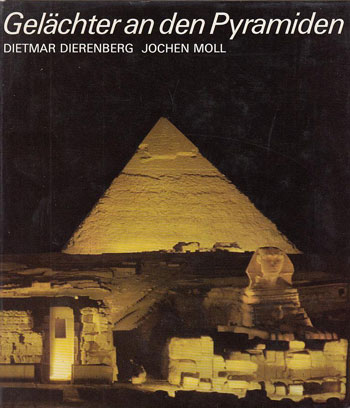 Gelächter an den Pyramiden